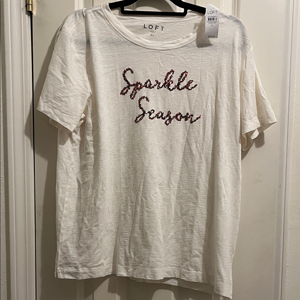 LOFT Cream T-Shirt with ‘Sparkle Season' Text NWT
